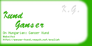 kund ganser business card